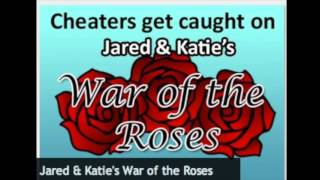 Jared And Katies War Of The Roses Twitter Handles?