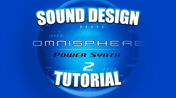 How to Sound Design Bass in Omnisphere 2
