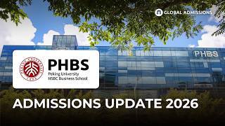 Peking University HSBC Business School - Official Admissions Update 2026