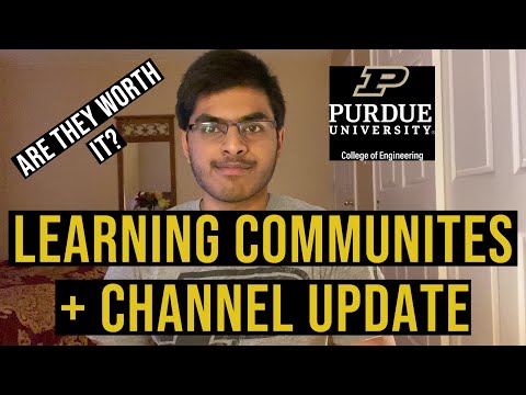 Should You Join a Learning Community + Channel Update | Purdue University