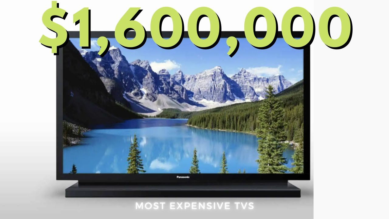 Top 5 Most Expensive TVs In The World 2022