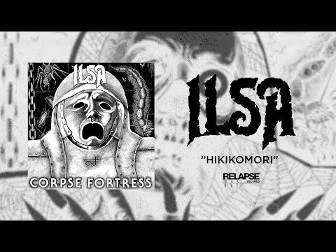 ILSA - Hikikomori (Official Audio)