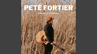 Video thumbnail of "Pete Fortier - À ma fille"