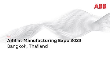 Highlight - ABB at Assembly & Automation Technology in Manufacturing Expo 2023