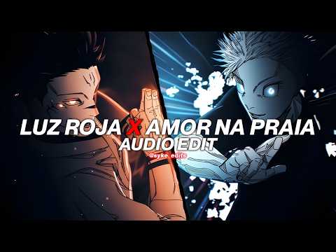 Luz roja x Amor na praia - Bxkq, Flame runner [edit audio]