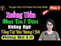  phn 2  xung tin mua em 1 m khng ng tng ti vng vn 1 i  truyn thm kn  m t anh