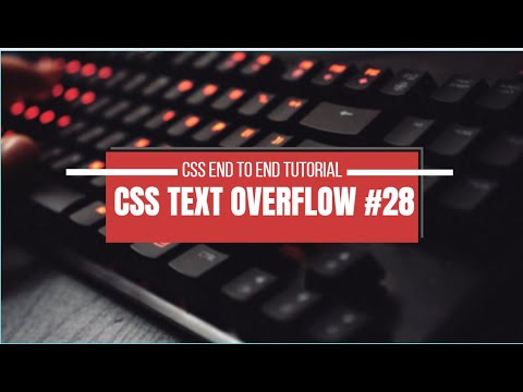 CSS Text-Overflow || Advanced CSS || END TO END COURSE #28