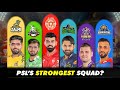 Strongest Side in PSL 2025? | Squad Analysis & Best XI
