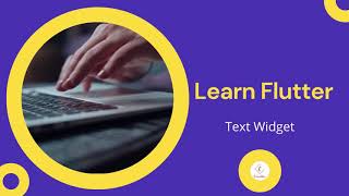 Flutter Widgets | Text Widget |  Flutter for beginners