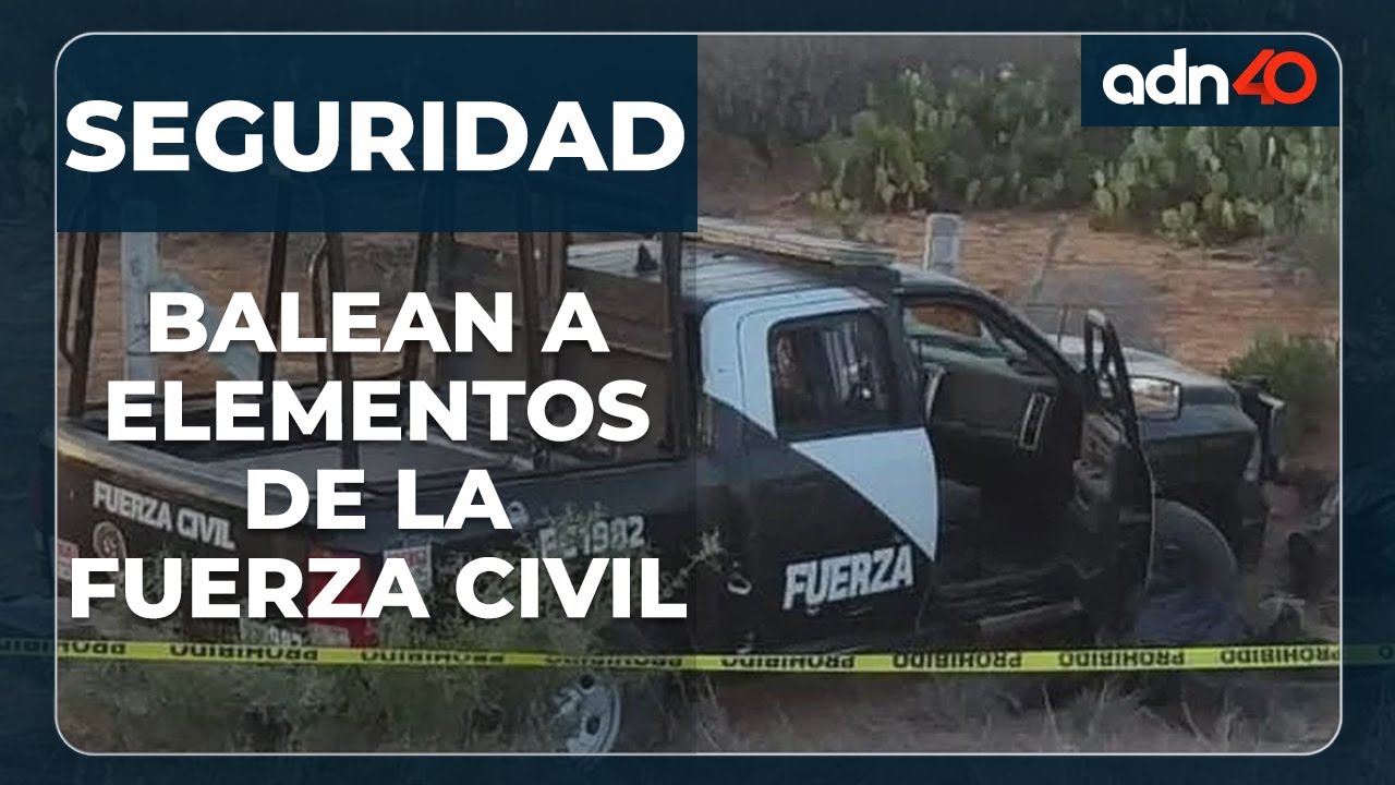 Ataque a elementos de la fuerza civil son agredidos a balazos en Nuevo León