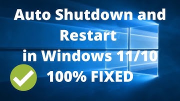 How To Fix Auto Shutdown/Restart Problem On Windows 11/10/ In 2025