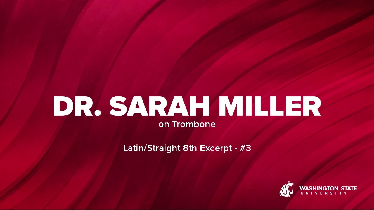 NAfME AllNorthwest Jazz Trombone Auditions 2023, S. Miller, WSU Latin