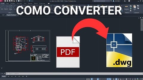 Como Importar um arquivo PDF para o AutoCAD e Ajustar e escala
