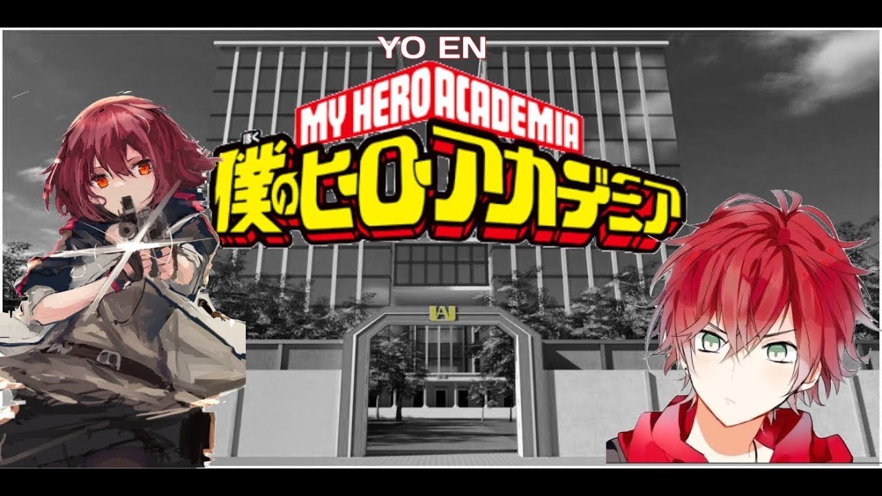 Yo en boku no hero academia/Capitulo: 2, 3 y 4/