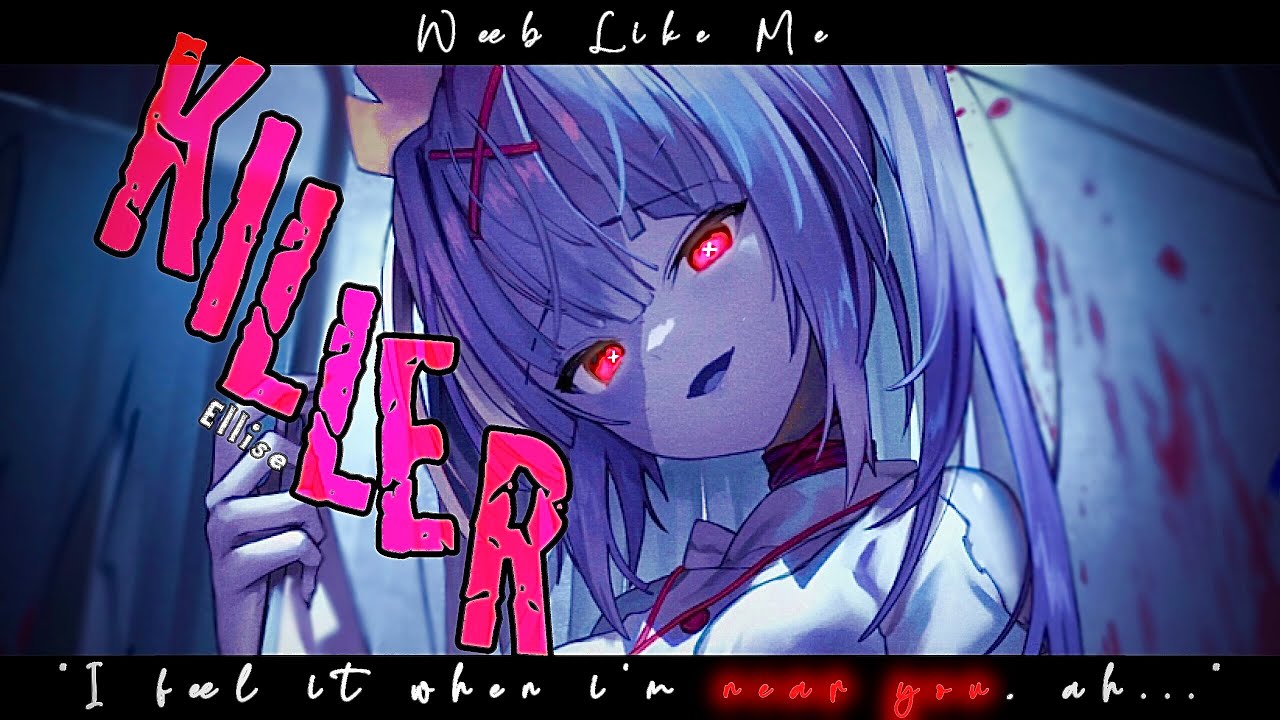 Nightcore » Killer [LV]