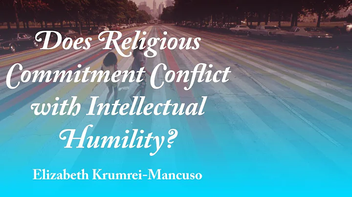 Religious Commitment & Intellectual Humility - Eli...