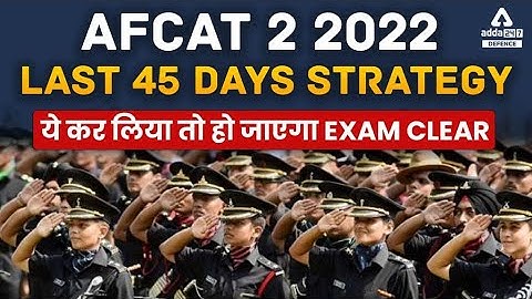 AFCAT 2022 Preparation | AFCAT Preparation Strategy | By Sahil Tiwari