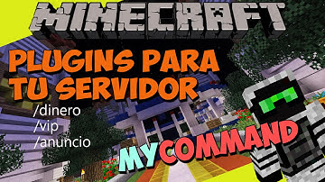 PLUGINS para tu SERVIDOR de Minecraft - MYCOMMAND (Crea tus Propios Comandos!)