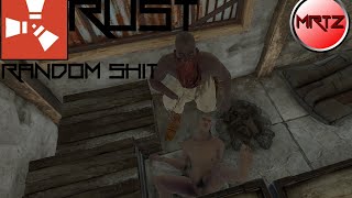 Rust: 60 FPS - A typical Day with FYL