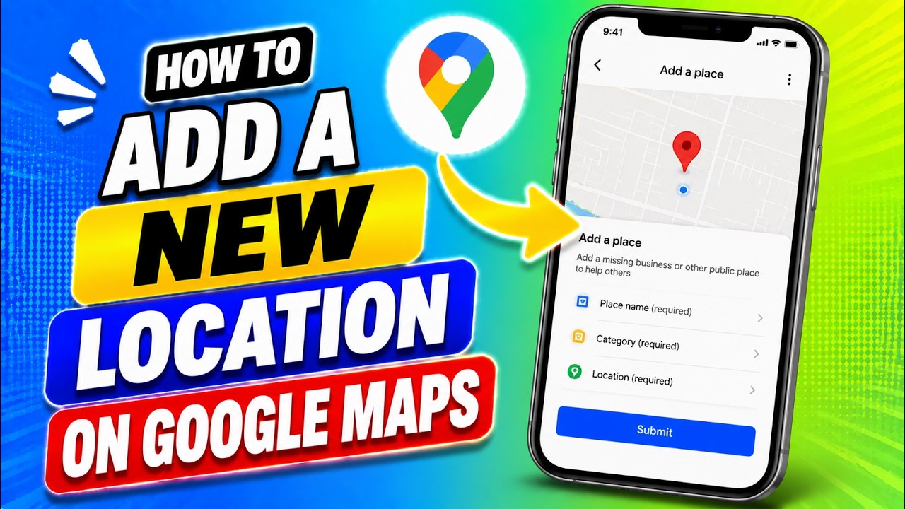 How to Add a New Location on Google Maps? - YouTube