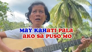 MAY  KAHATI PALA AKO SA PUSO MO (WITH LYRICS)