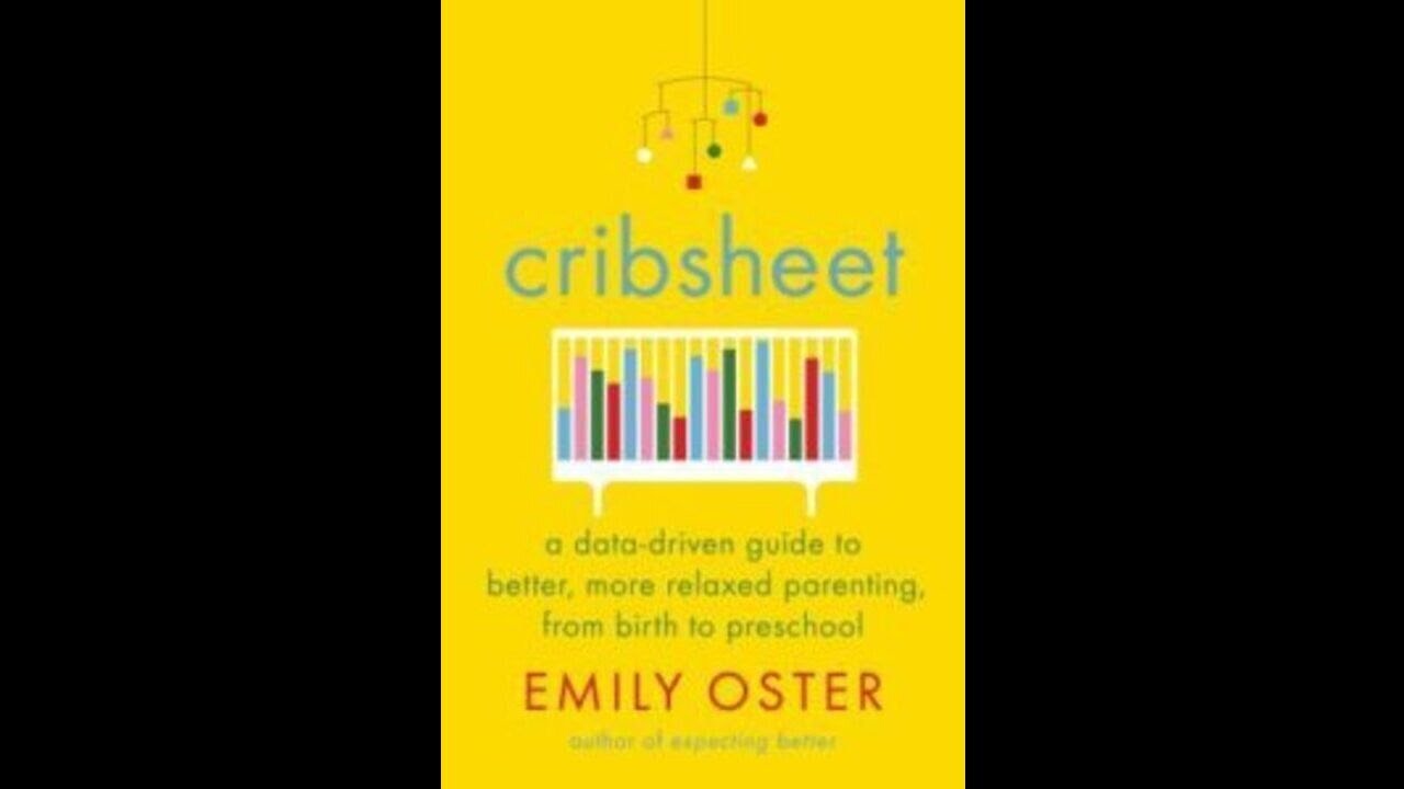 Emily Oster on Cribsheet 04/29/2019 YouTube