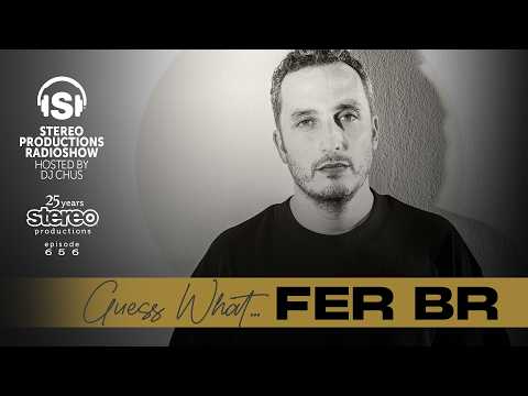 FER BR - Stereo Productions Podcast 656