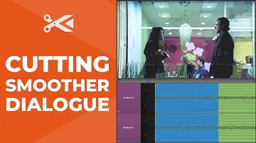 Cutting Smoother Dialogue with Room Tone & Ambiance