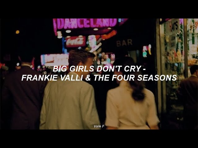 Frankie Valli & The Four Seasons - Big Girl's Don't Cry (Subtitulada Español)