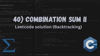 40. Combination sum II Leetcode solution in C++.  #cpp #leetcode #neetcode