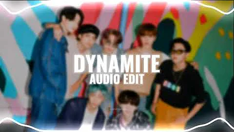 dynamite - bts [edit audio]