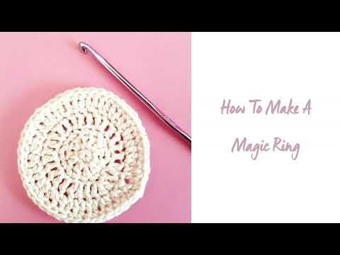 Magic Ring - Crochet Tutorial and Video - You Should Craft