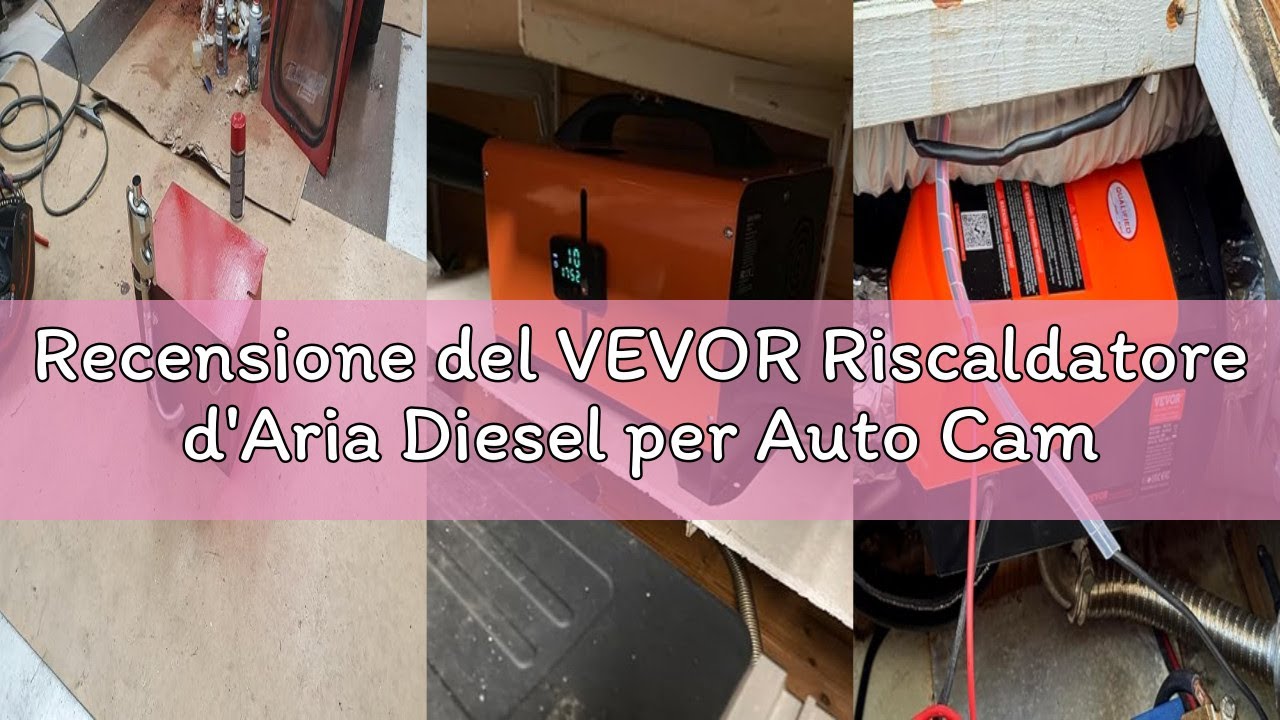 Recensione del VEVOR Riscaldatore d'Aria Diesel per Auto Camper Camion RV 12 V 2 KW Temperatura Rego