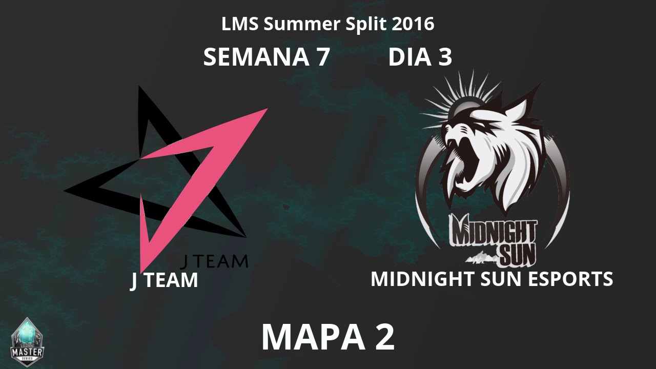 LMS Fancast - S7D3 - J Team vs Midnight Sun, Mapa 2