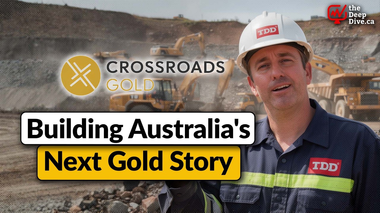 Building Australias Next Gold Story - Crossroads Gold