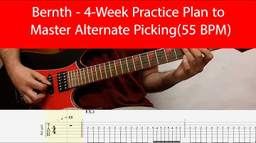 Bernth 4 Week Practice Plan To Master Guitar Alternate Picking(55 BPM)