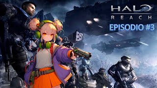 [ENG/ESP] Soldado Noble 6 al servicio (HALO: REACH) #3 (VTuber)