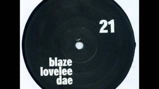 Blaze  Lovelee Dae eight Miles High Remix