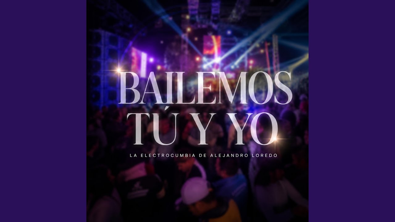 Bailemos Tú Y Yo