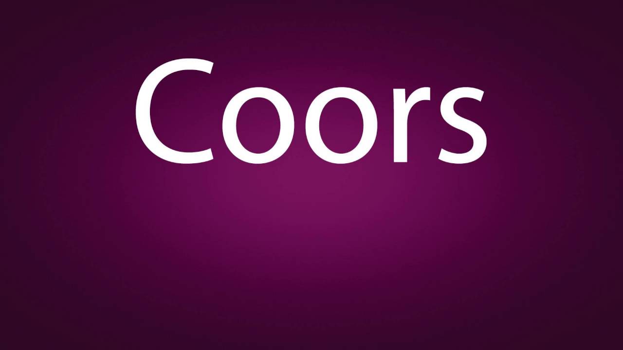 How to pronounce Coors YouTube