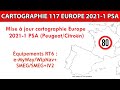 Mise à jour/upgrade cartographie Europe 2021-1 e-MyWay/WipNav+ (RT6, SMEG, SMEG+IV2)