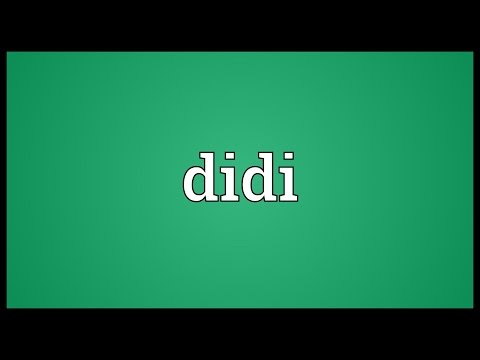 Didi Didi Meaning