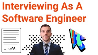 Interviewing as a Software Engineer | Interview Process