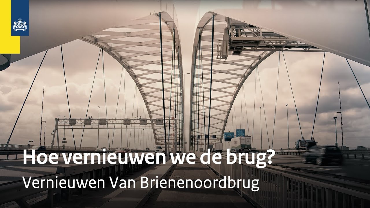 Hoe vernieuwen we de Van Brienenoordbrug?