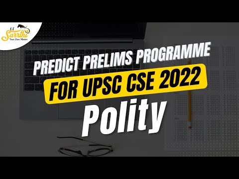 Predict Prelims Program for UPSC Prelims 2022 - Polity - Day 54