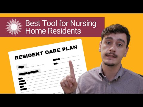 The Best Tool For Nursing Home Residents to Direct Their Care