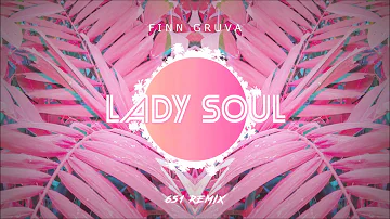 Finn Gruva - Lady Soul (651 REMIX)