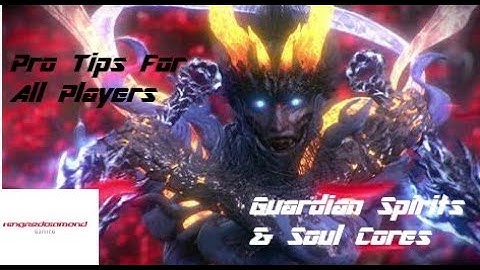 Helpful Tips from a Nioh 2 Pro - Part 2 Guardian Spirits and Soul Cores
