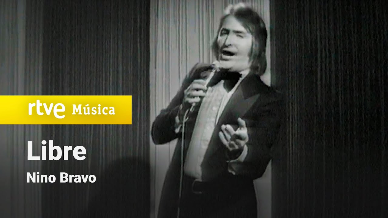 Cancion Libre De Nino Bravo Historia