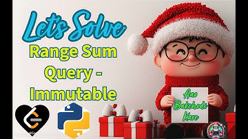 LeetCode 303 | Range Sum Query - Immutable | Python Solution Explained | Santa Codes